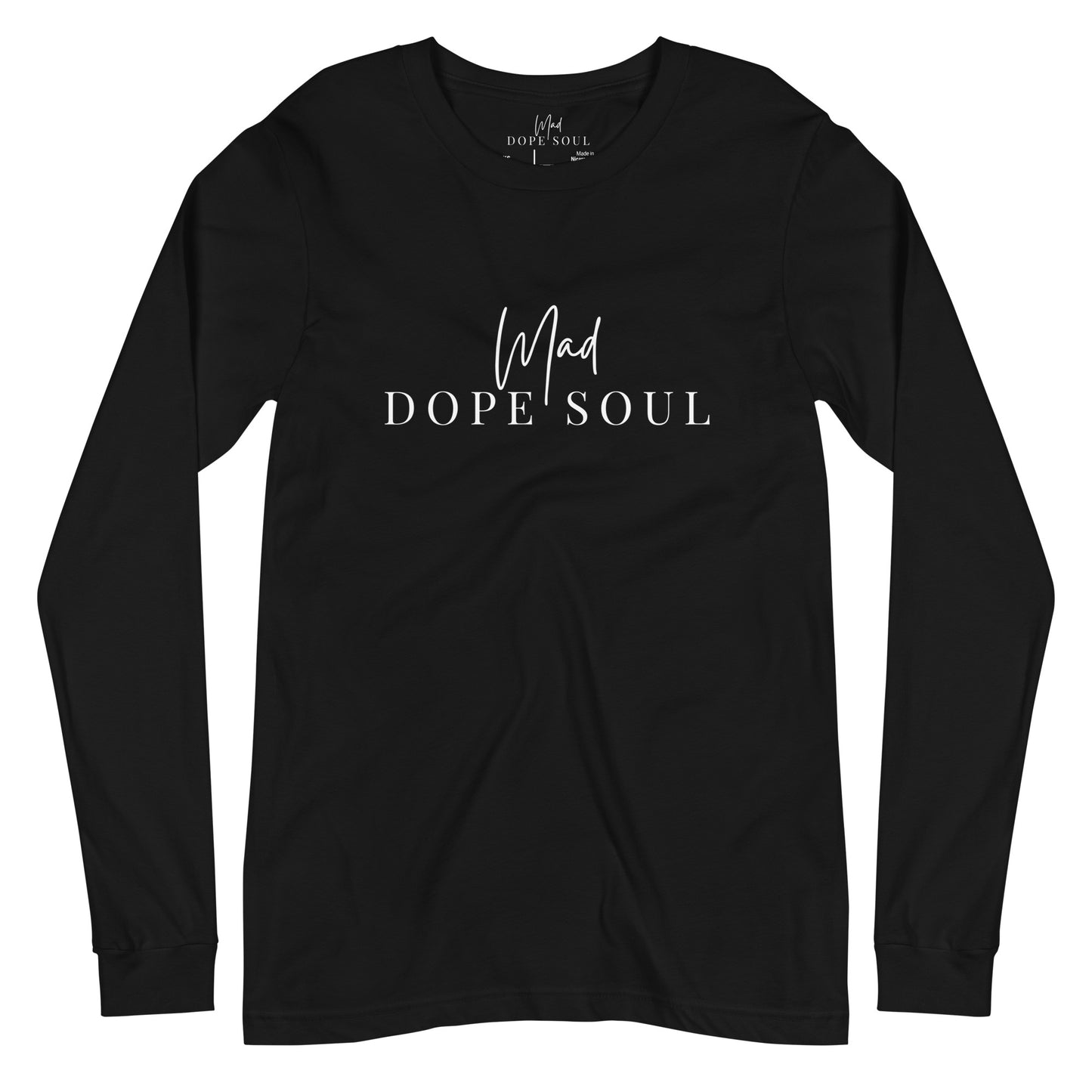 Mad Dope Long Sleeve Tee